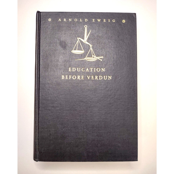 Education Before Verdun by Arnold Zweig 1936 Vintage Hardcover NO Dust Jacket - Picture 1 of 16